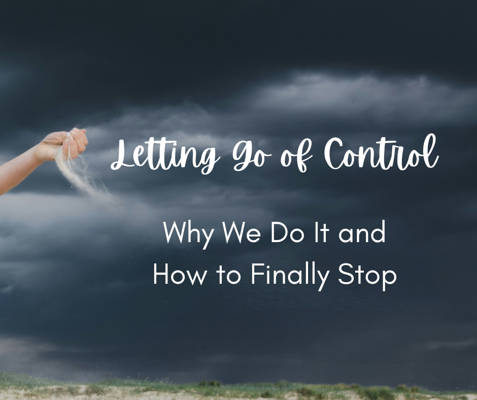 Letting Go of Control